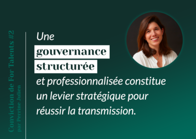 Gouvernance et entreprises familiales : un levier pour réussir la transmission