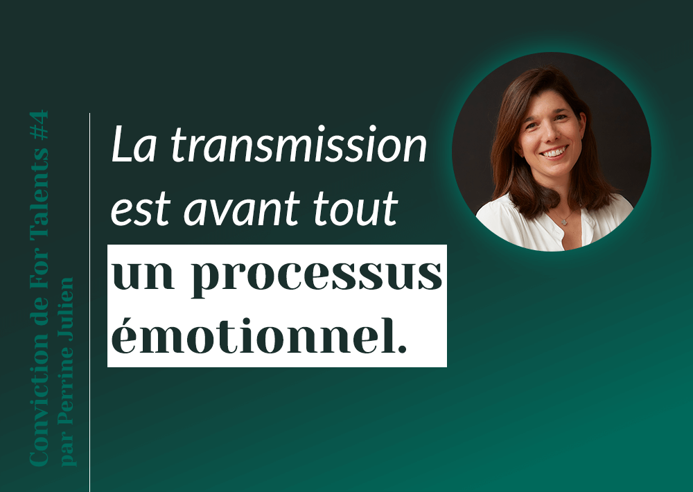 La transmission est avant tout un processus émotionnel